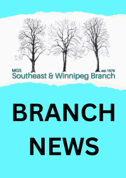Southeast and Winnipeg Branch Update – May 2024